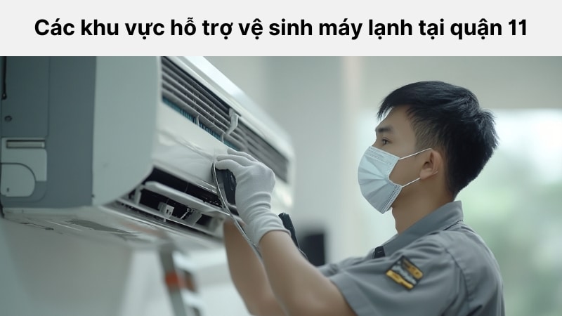 Điện Lạnh Today có mặt trên khắp các tuyến đuờng quận 11 để có thể hỗ trợ nhanh nhất cho khách hàng