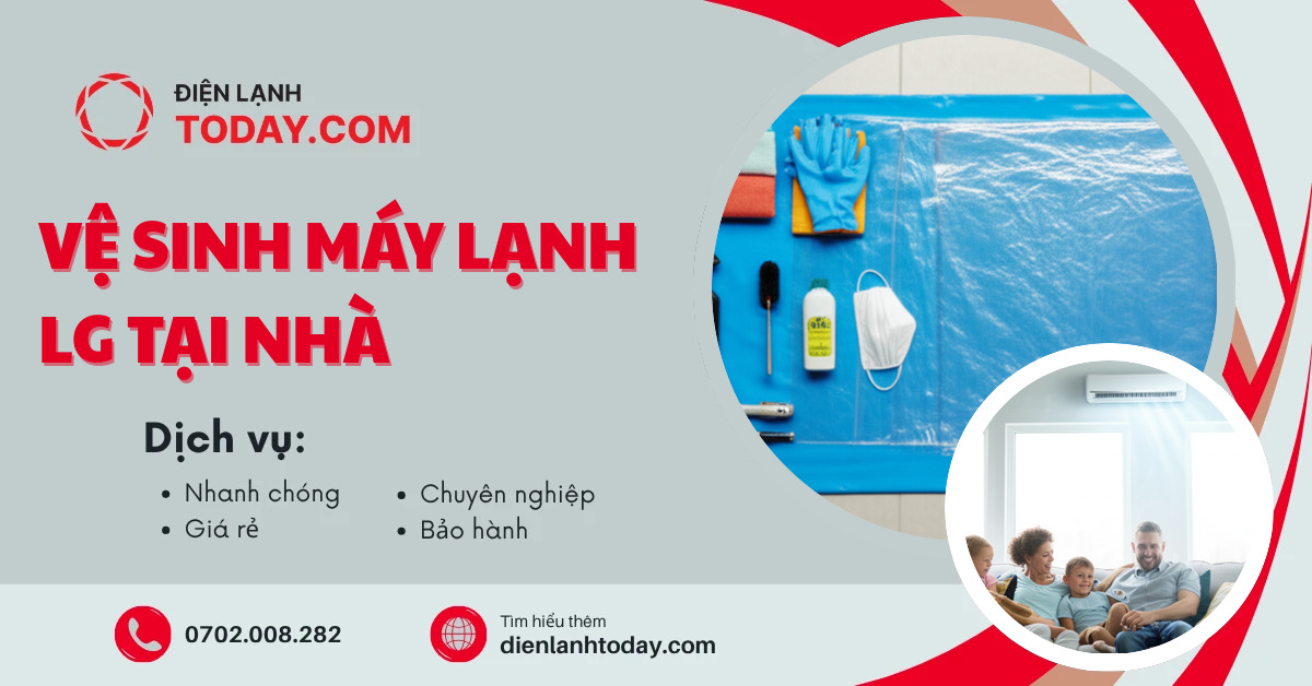 Vệ sinh máy lạnh LG tại nhà