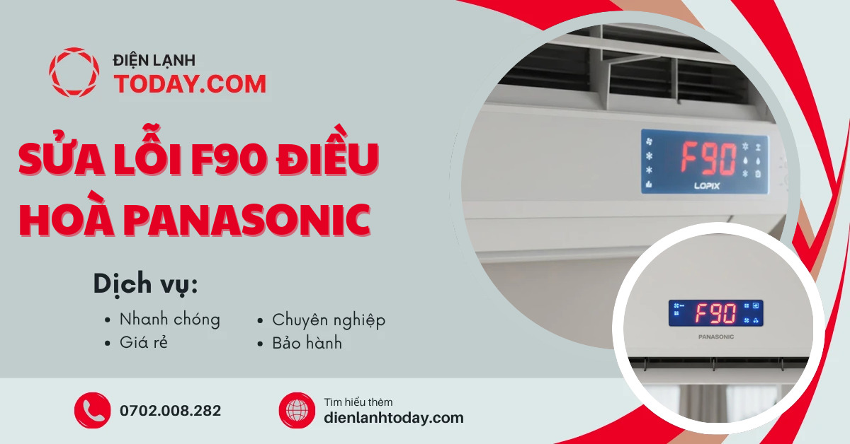 Sửa lỗi F90 điều hoà Panasonic