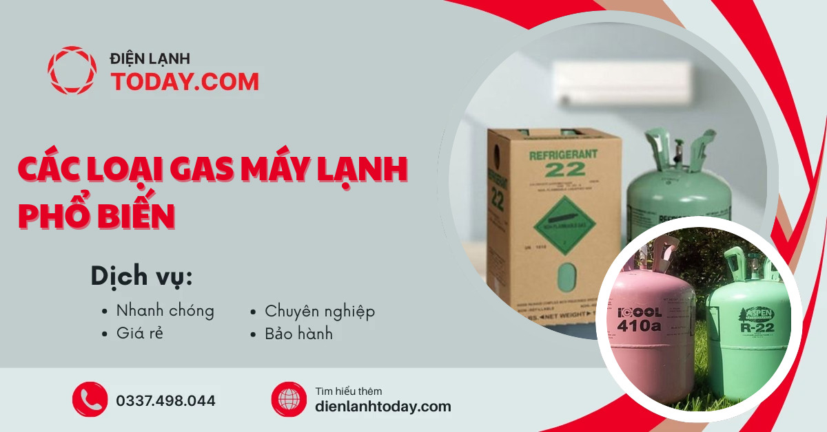 Các loại gas máy lạnh phổ biến