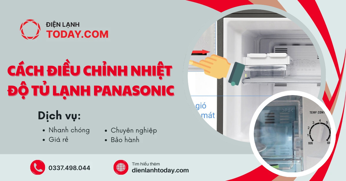 Cách điều chỉnh nhiệt độ tủ lạnh Panasonic