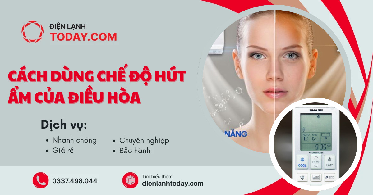 Cách dùng chế độ hút ẩm của điều hòa