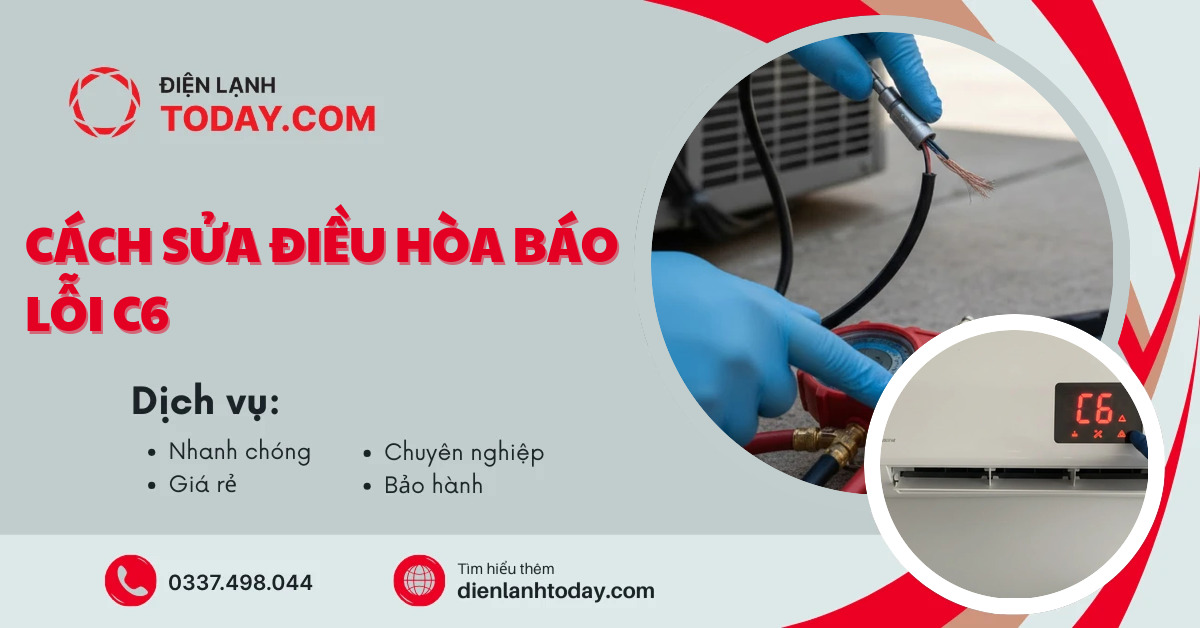 Cách sửa điều hòa báo lỗi c6