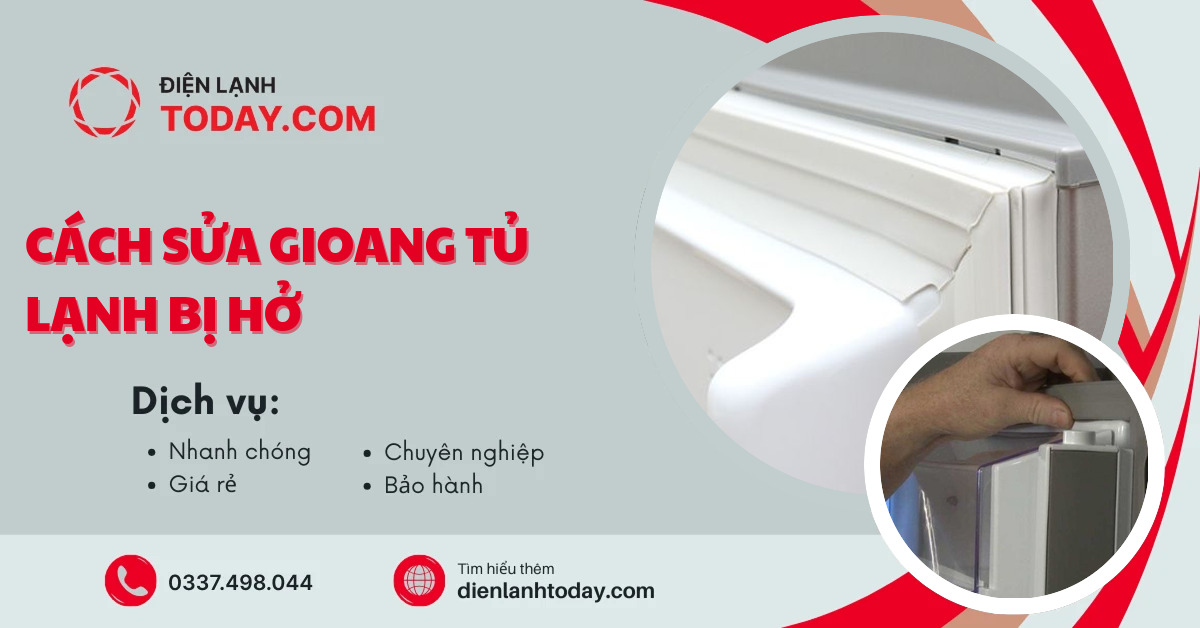 Cách sửa gioang tủ lạnh bị hở