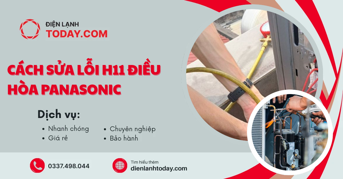 Cách sửa lỗi H11 điều hòa Panasonic