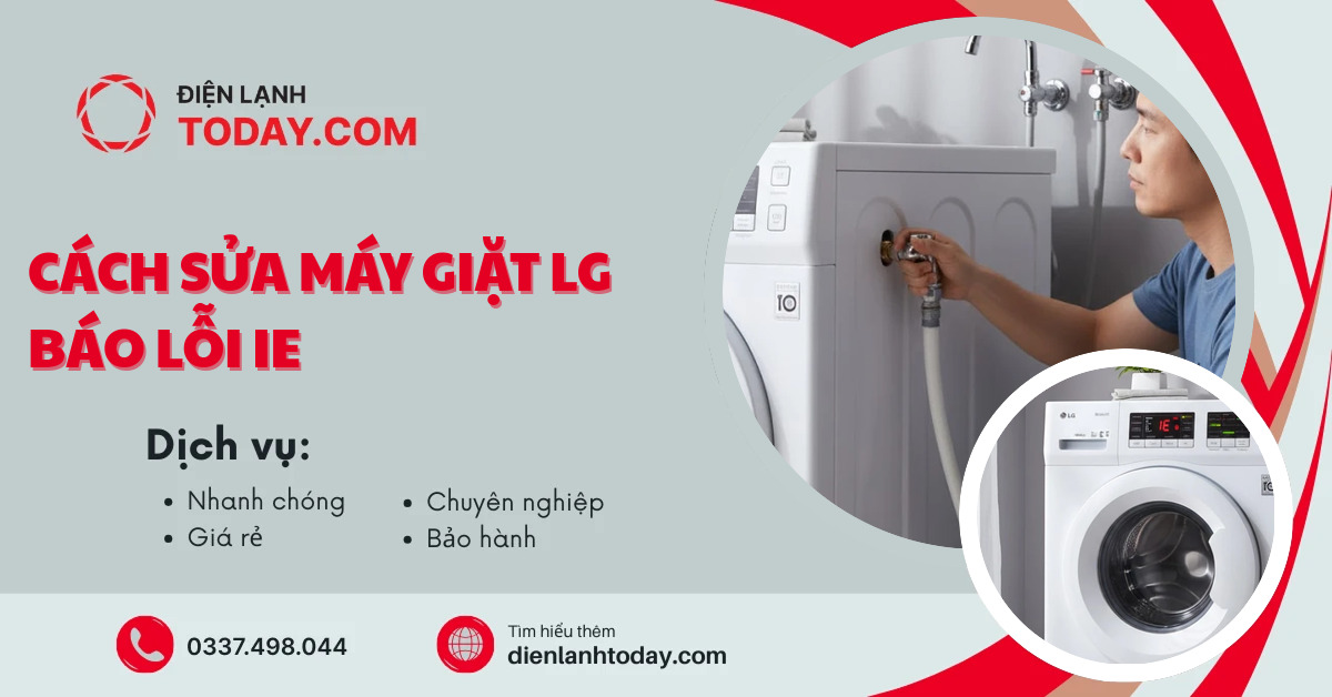 Cách sửa máy giặt LG báo lỗi IE