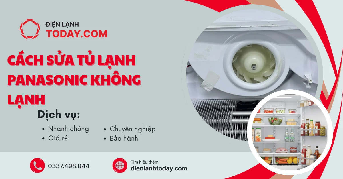 Cách sửa tủ lạnh panasonic không lạnh