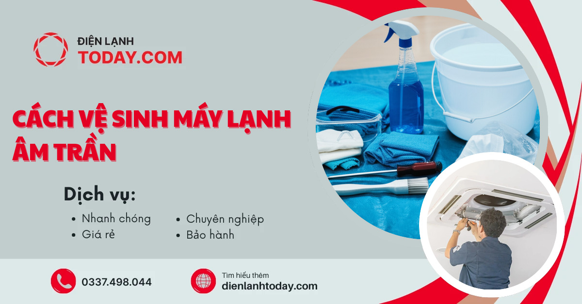 Cách vệ sinh máy lạnh âm trần