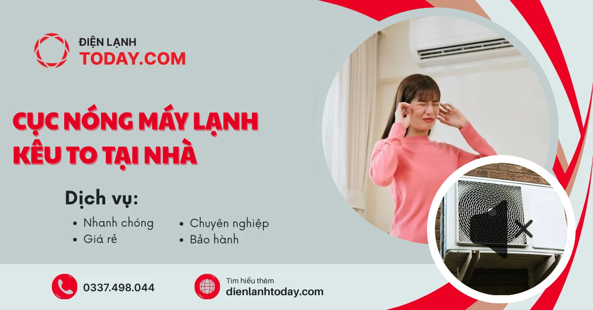 Cục nóng máy lạnh kêu to tại nhà