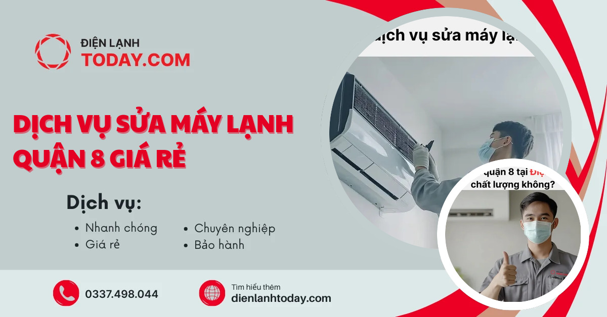 Dịch vụ sửa máy lạnh quận 8 giá rẻ