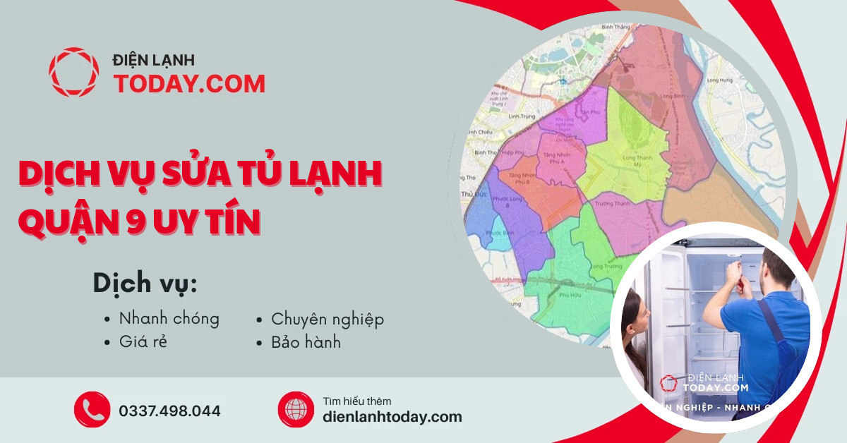 Dịch vụ sửa tủ lạnh quận 9 uy tín