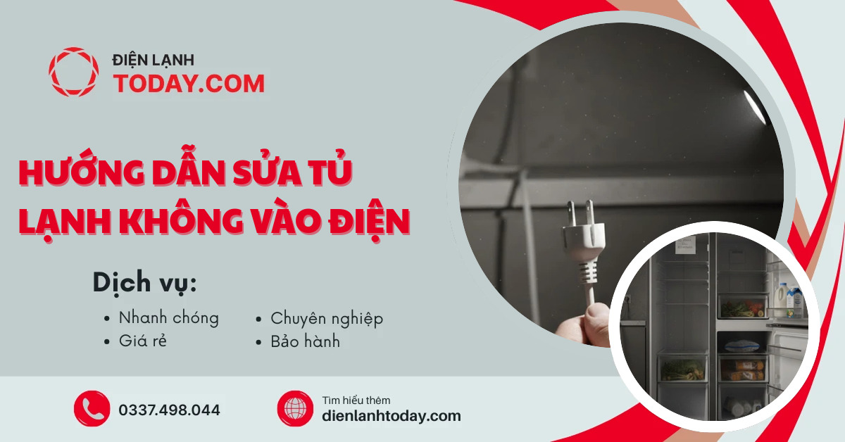 Hướng dẫn sửa tủ lạnh không vào điện