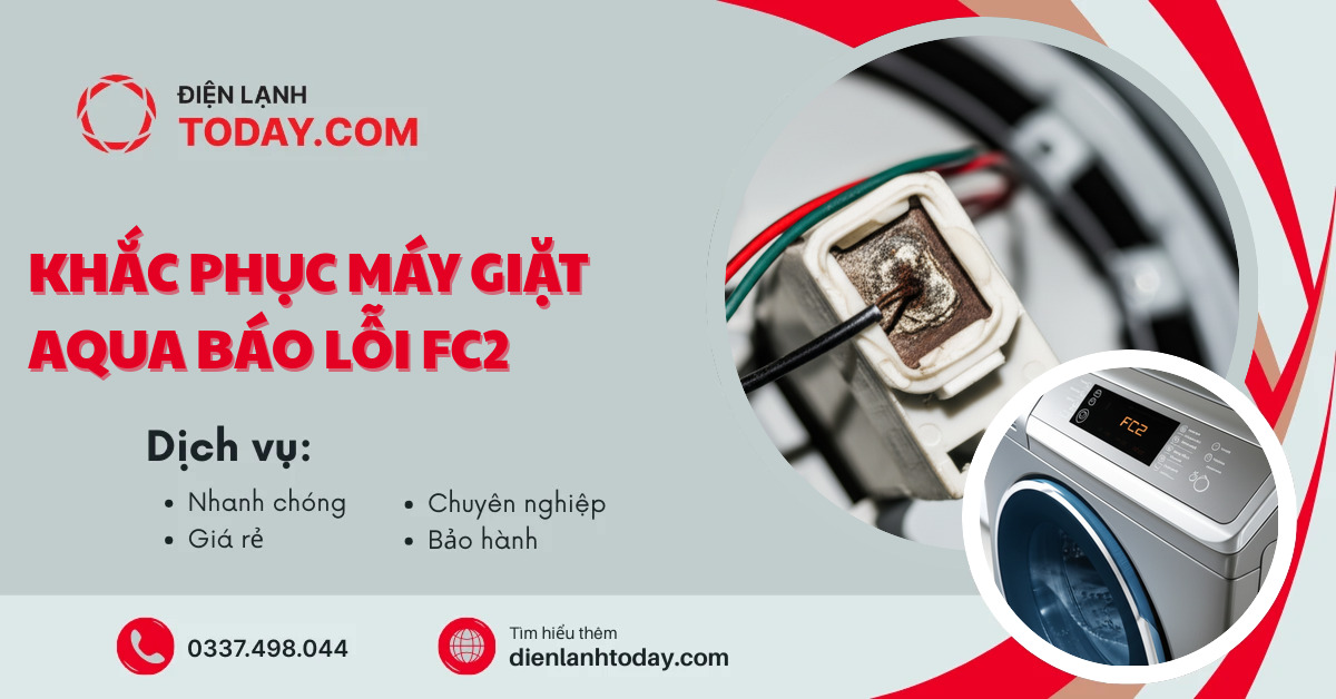 Khắc phục máy giặt Aqua báo lỗi FC2