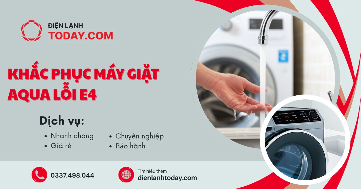 Khắc phục máy giặt Aqua lỗi E4