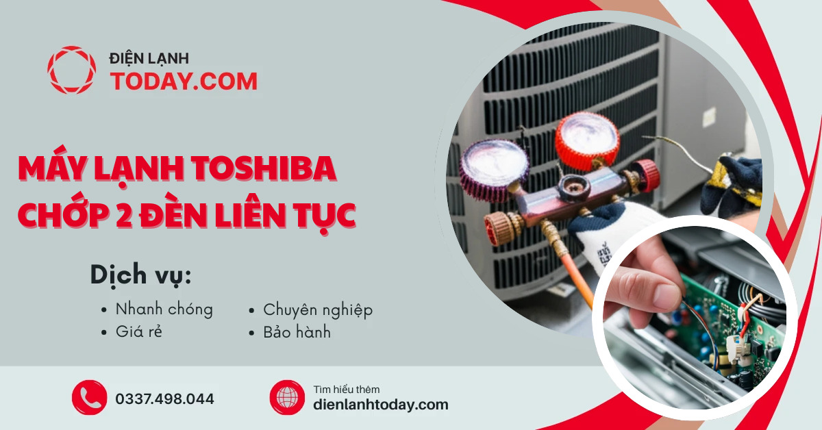 Máy lạnh toshiba chớp 2 đèn liên tục