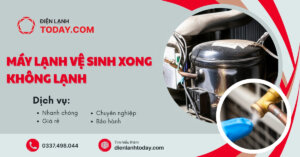 Máy lạnh vệ sinh xong không lạnh