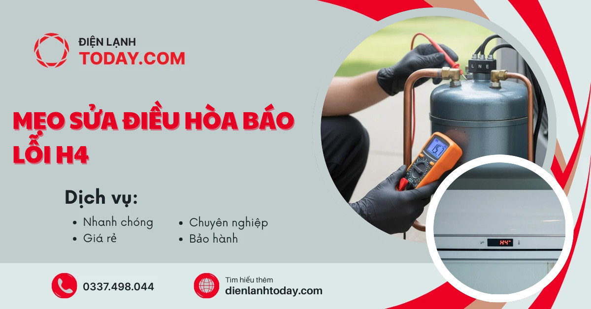 Mẹo sửa điều hòa báo lỗi h4
