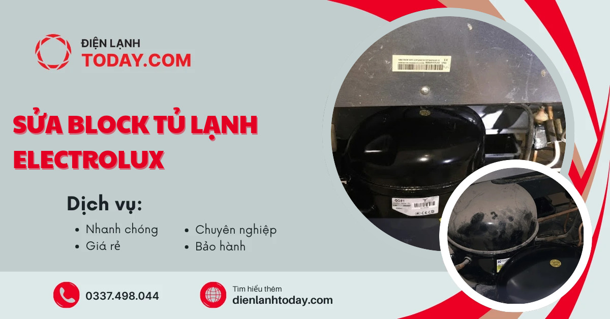 Sửa block tủ lạnh electrolux