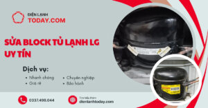 Sửa block tủ lạnh lg uy tín