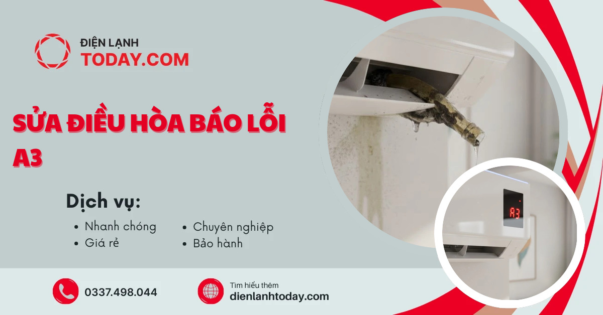 Sửa điều hòa báo lỗi a3