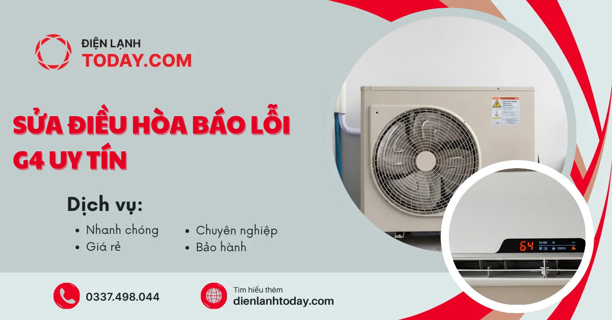 Sửa điều hòa báo lỗi g4 uy tín