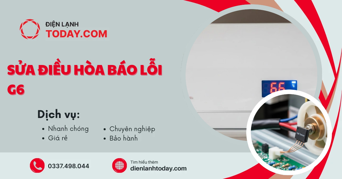 Sửa điều hòa báo lỗi g6