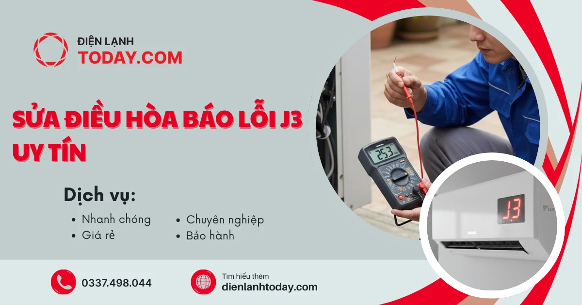 Sửa điều hòa báo lỗi j3 uy tín