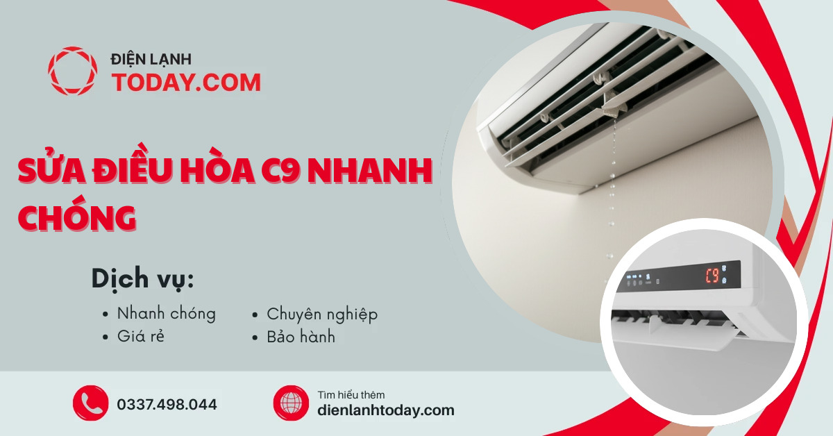Sửa điều hòa c9 nhanh chóng