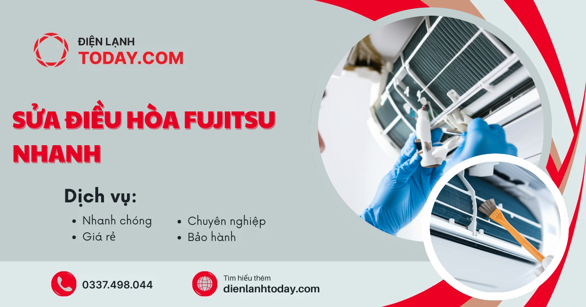 Sửa điều hòa Fujitsu nhanh