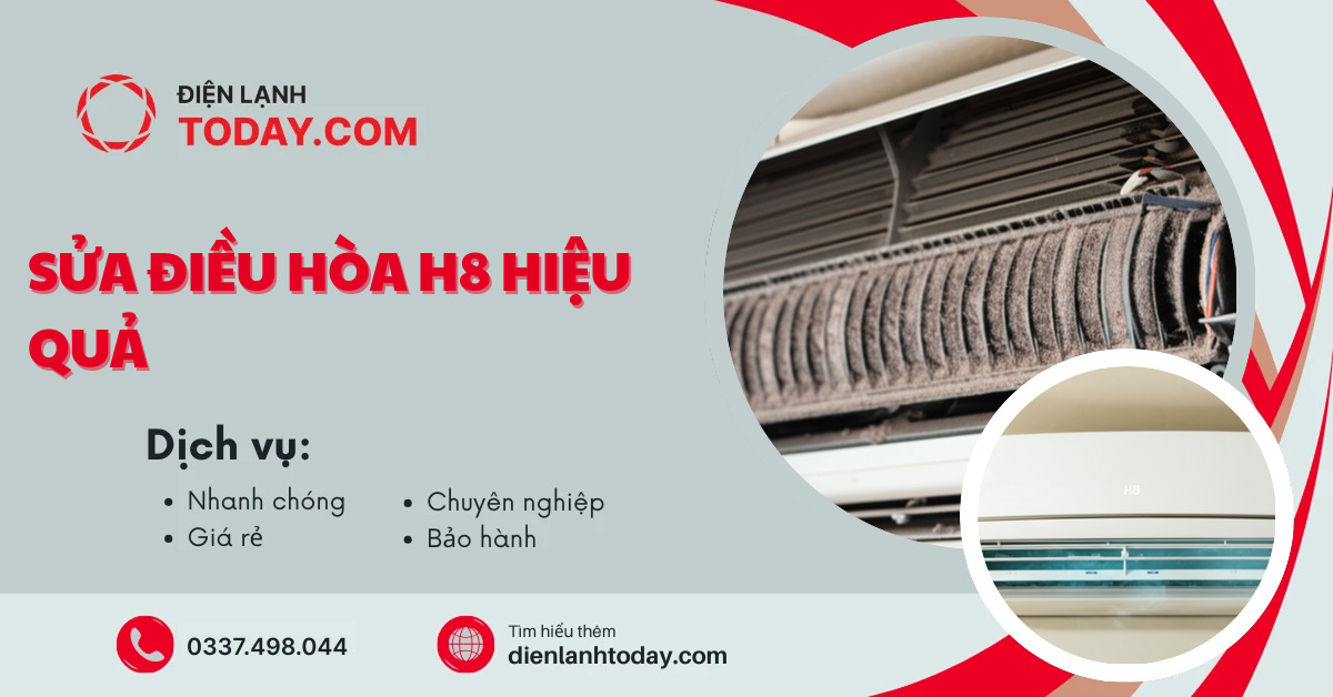 Sửa điều hòa H8 hiệu quả