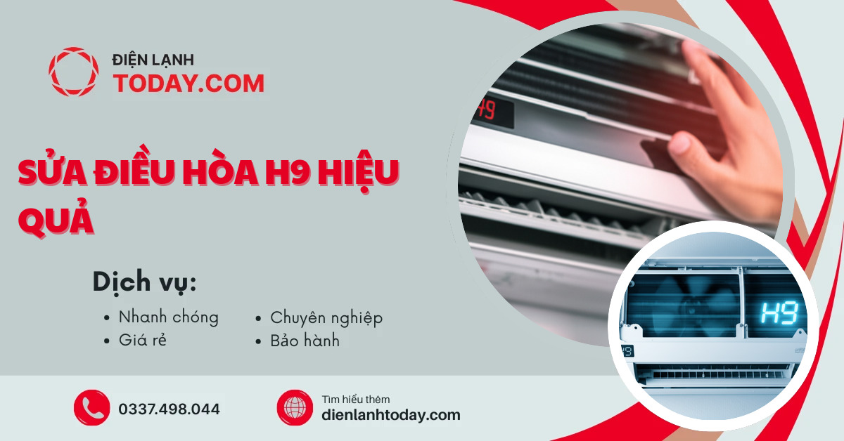 Sửa điều hòa H9 hiệu quả