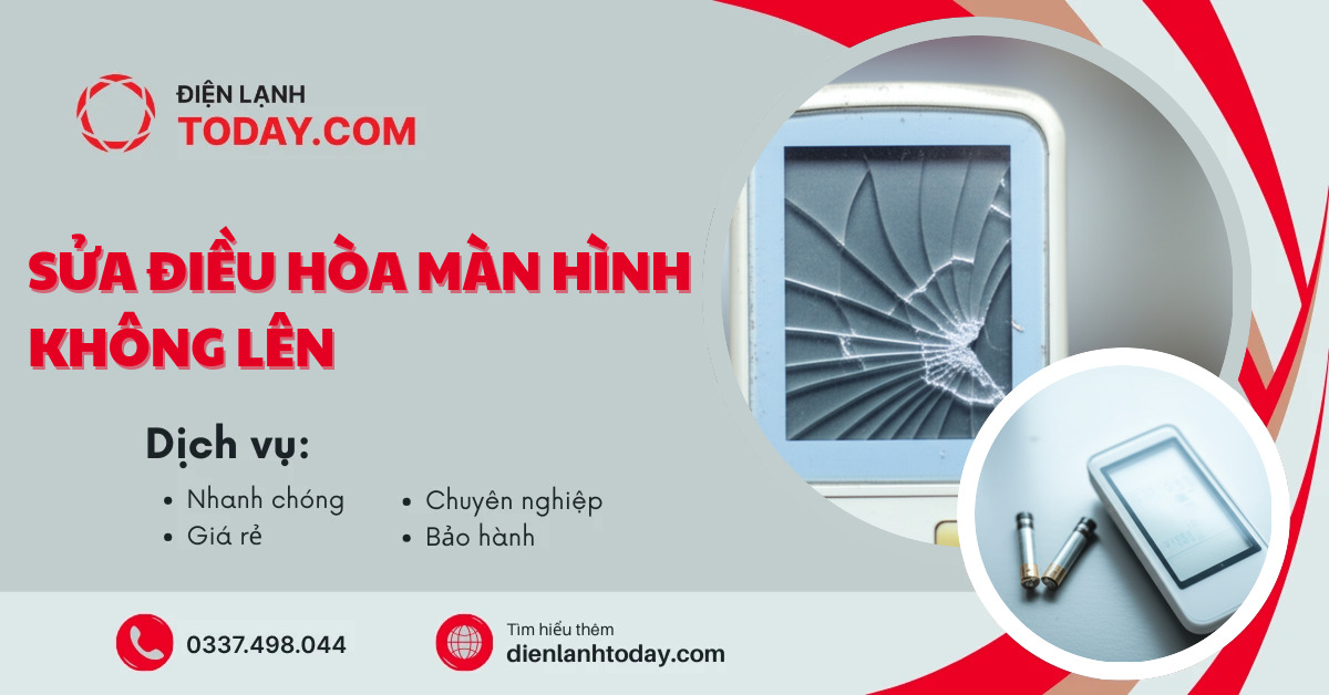 Sửa điều hòa màn hình không lên