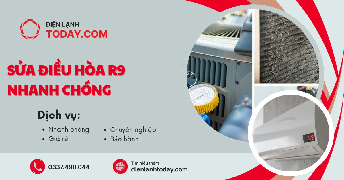 Sửa điều hòa R9 nhanh chóng