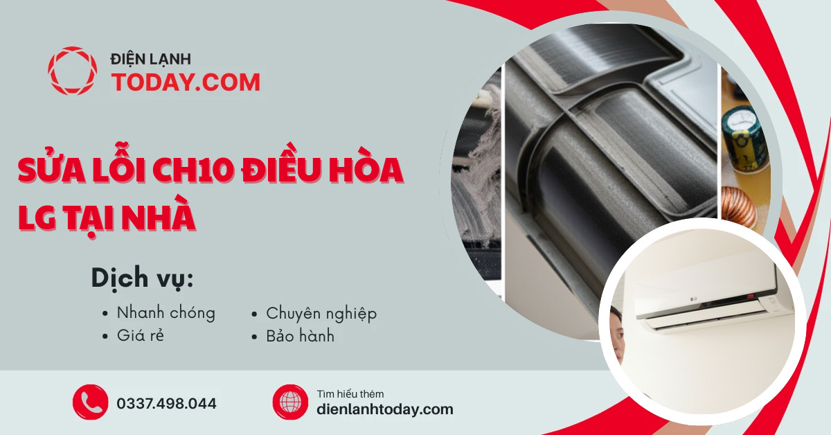 Sửa lỗi CH10 điều hòa LG tại nhà