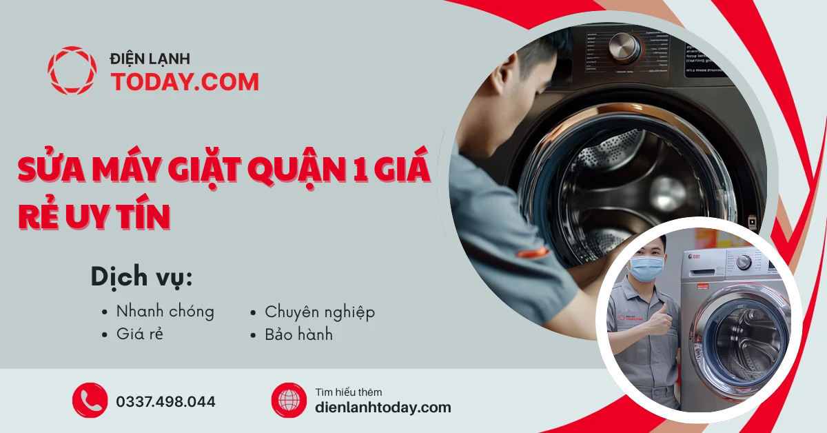Sửa máy giặt quận 1 giá rẻ uy tín