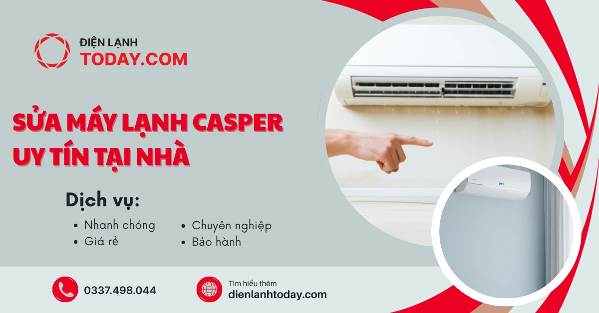 Sửa máy lạnh Casper uy tín tại nhà