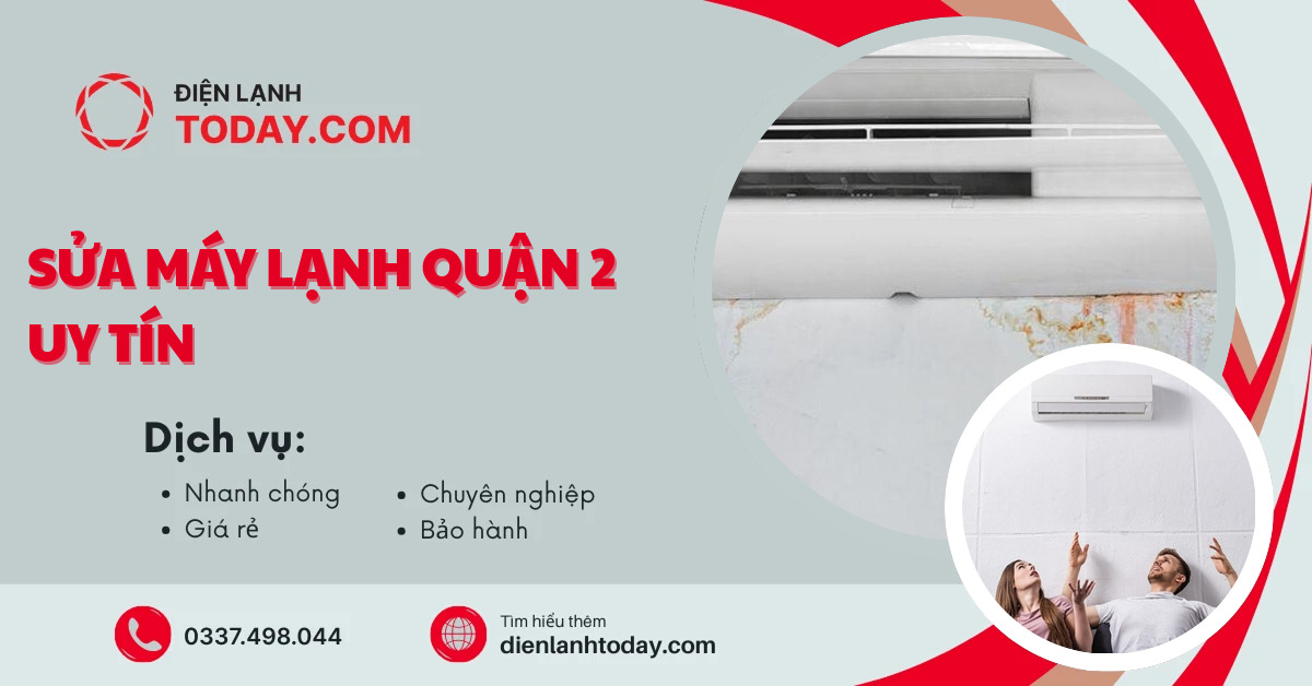 Sửa máy lạnh quận 2 uy tín