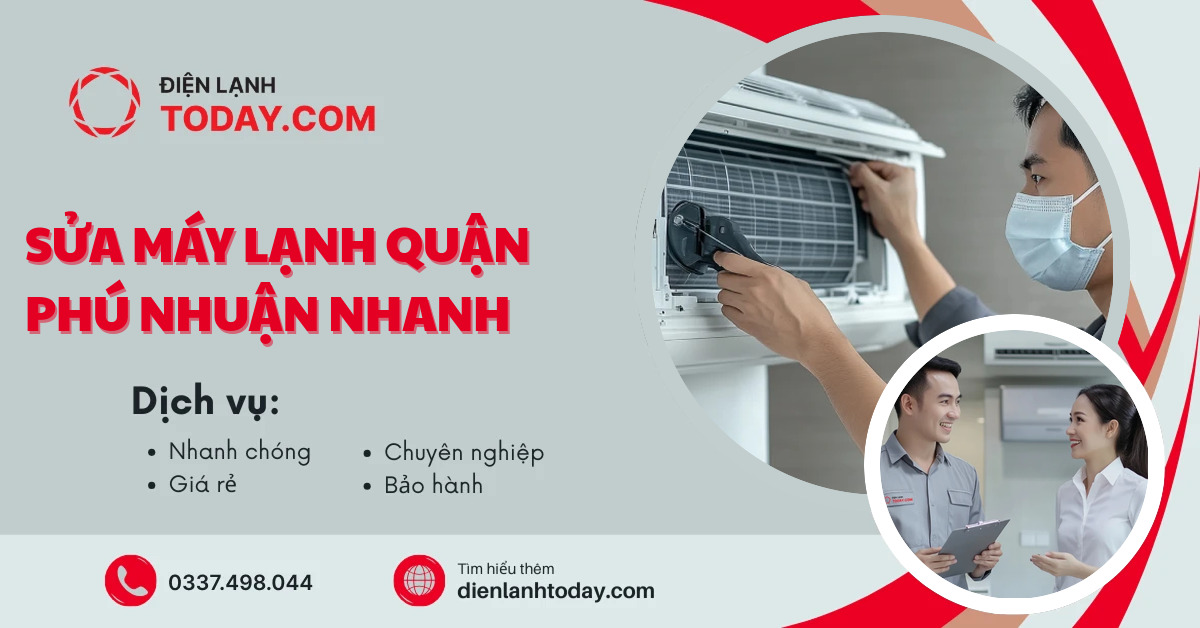 Sửa máy lạnh quận Phú Nhuận nhanh