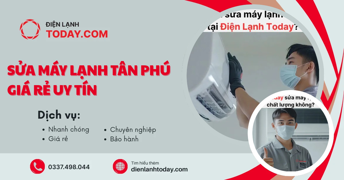 Sửa máy lạnh Tân Phú giá rẻ uy tín