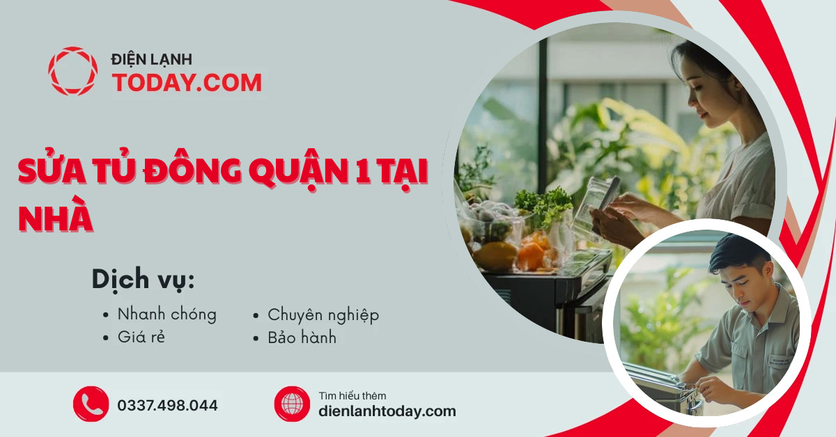 Sửa tủ đông quận 1 tại nhà