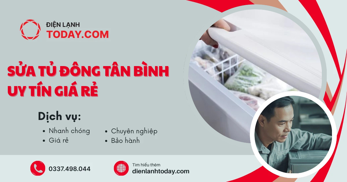 Sửa tủ đông Tân Bình uy tín giá rẻ