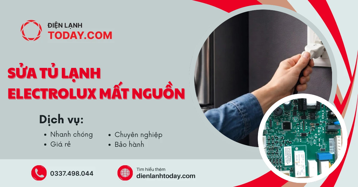 Sửa tủ lạnh Electrolux mất nguồn