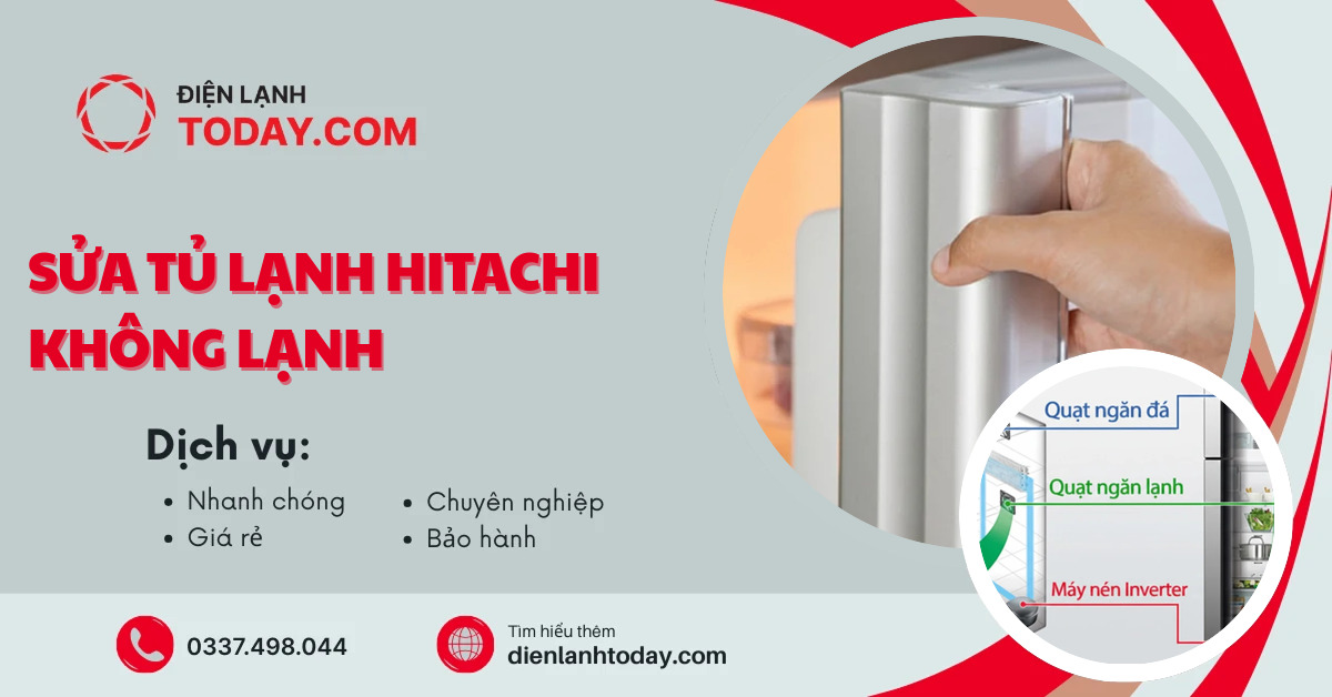 Sửa Tủ Lạnh Hitachi Không Lạnh