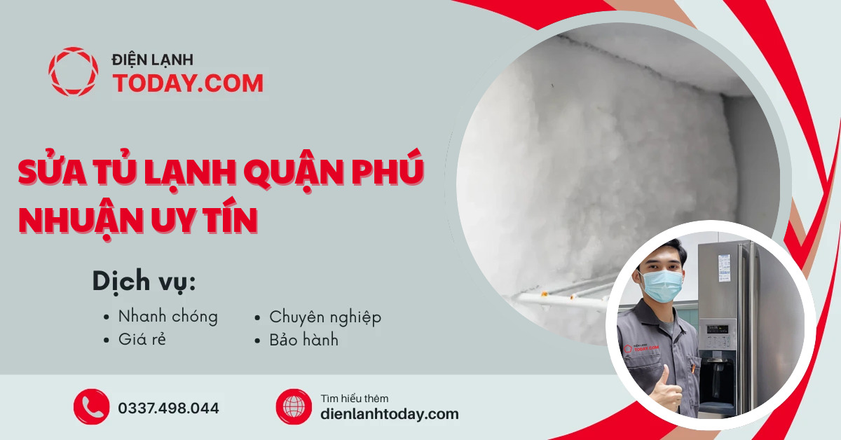 Sửa tủ lạnh quận Phú Nhuận uy tín