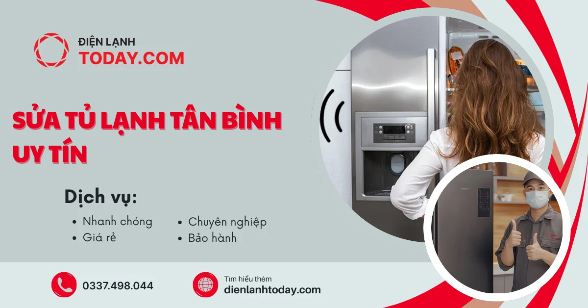 Sửa tủ lạnh Tân Bình uy tín
