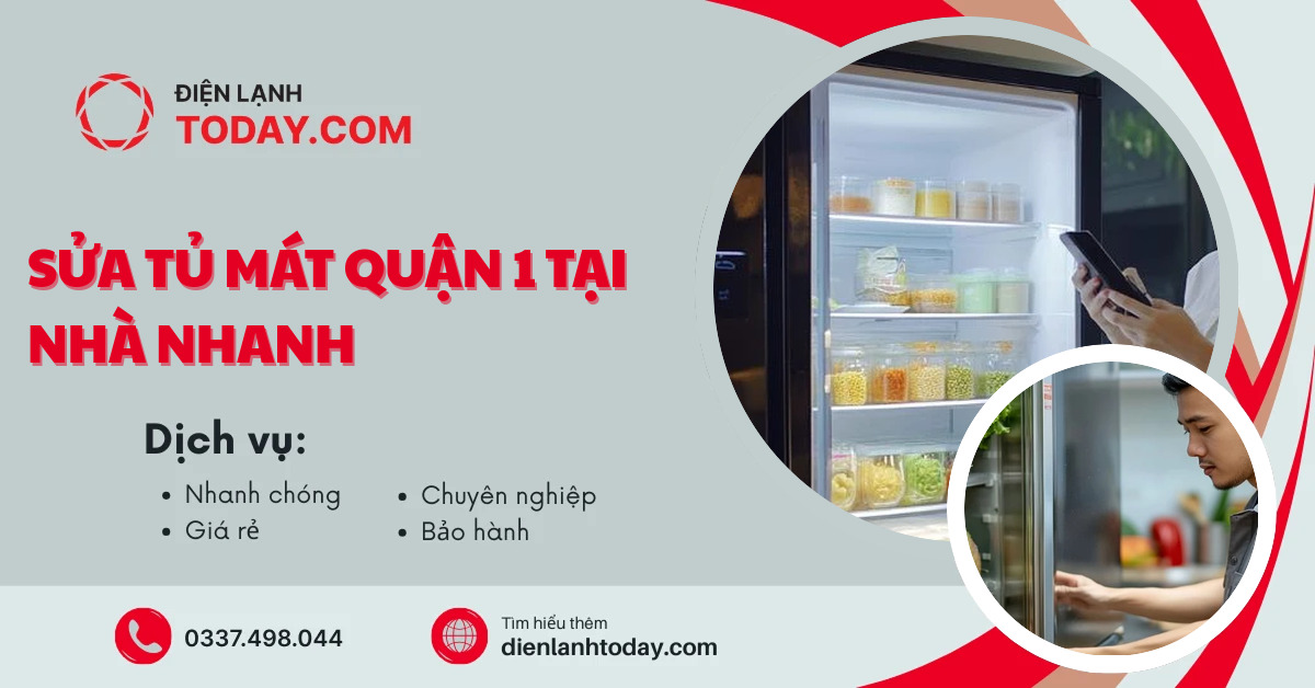 Sửa tủ mát quận 1 tại nhà nhanh