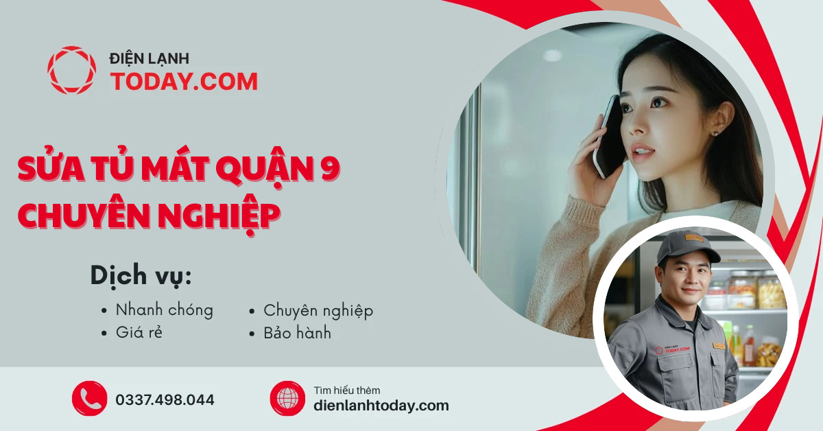 Sửa tủ mát quận 9 chuyên nghiệp