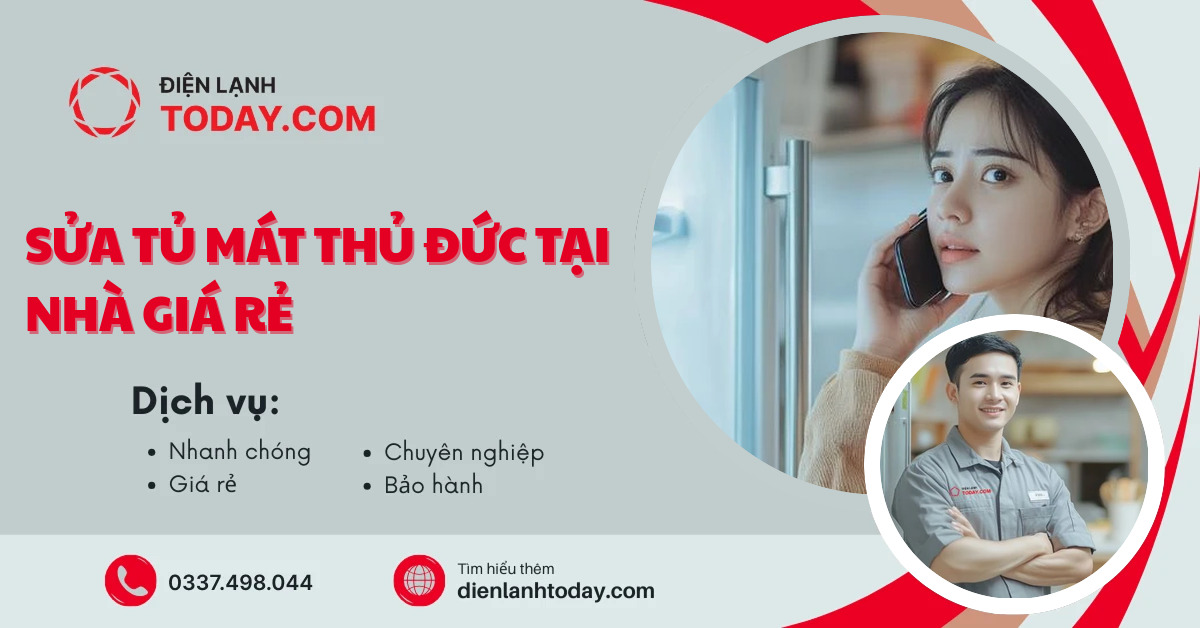Sửa tủ mát Thủ Đức tại nhà giá rẻ