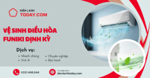 Vệ sinh điều hòa Funiki định kỳ