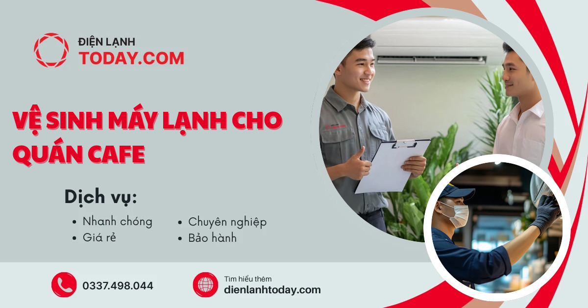 Vệ sinh máy lạnh cho quán cafe